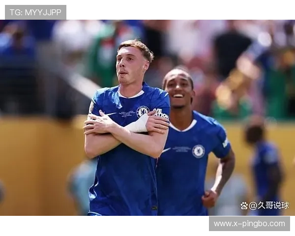 切尔西豪华阵容进攻问题显现，近期表现波动影响球队争冠形势